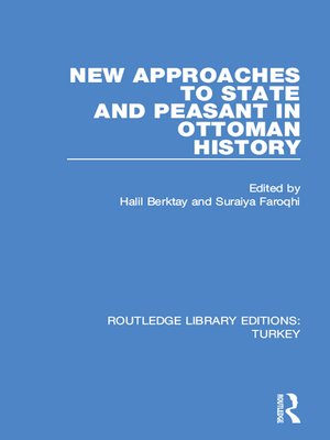 cover image of New Approaches to State and Peasant in Ottoman History